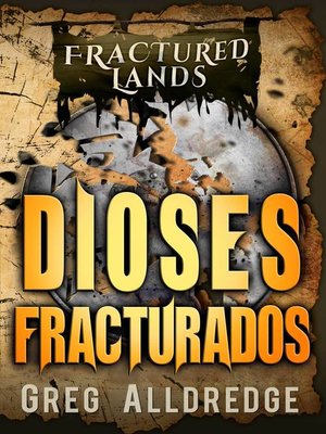 cover image of Dioses Fracturados